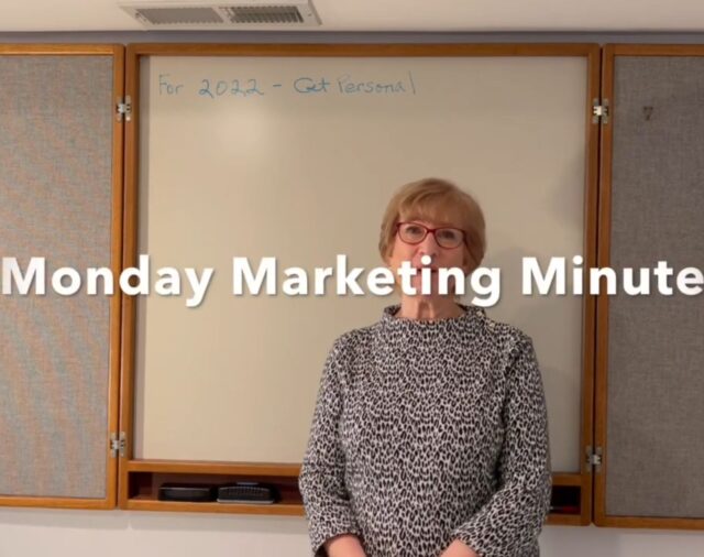 Monday Marketing Minute: 10 Tips for Getting More Business in 2022